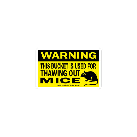 WARNING: Mice Bucket Sticker